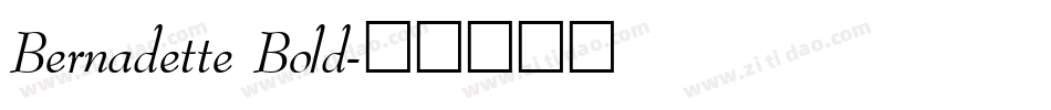 Bernadette Bold字体转换